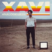 Xavi – Analoge Liebe