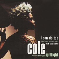Cole, Queen Latifah – I Can Do Too [Single Version + The Neptunes Remixes]