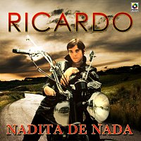Ricardo – Nadita De Nada