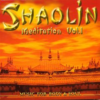 Shaolin Meditation Vol.1