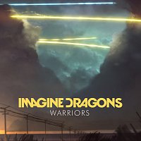 Imagine Dragons – Warriors