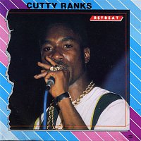 Cutty Ranks – Retreat