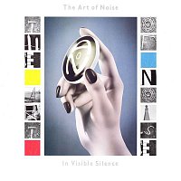 Art Of Noise – In Visible Silence (Deluxe Edition)