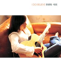 Tanya Chua – I Do Believe