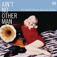 Christina Aguilera – Dance Vault Mixes - Ain't No Other Man