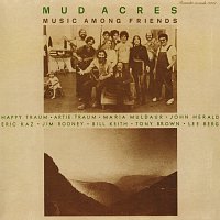 Přední strana obalu CD Mud Acres: Music Among Friends