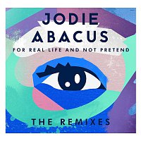 For Real Life And Not Pretend - The Remixes