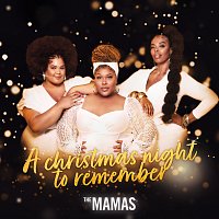 The Mamas – A Christmas Night To Remember