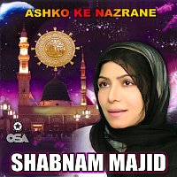 Shabnam Majid – Ashko Ke Nazrane