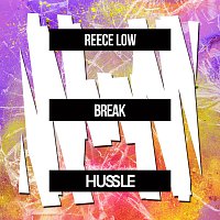 Reece Low – Break