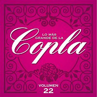 Various Artists.. – Lo Más Grande De La Copla - Vol 22