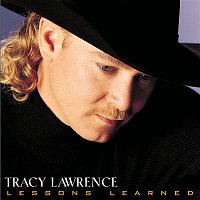 Tracy Lawrence – Lessons Learned