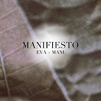 Eva + Manu – Manifiesto