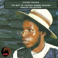 System Tazvida – The Best Of Tazvida Irombe Wezhira Singles Collection