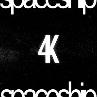 4K SESTO – Spaceship