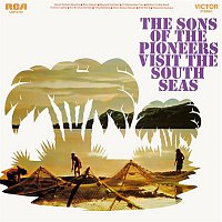 The Sons Of The Pioneers – Visit the South Seas
