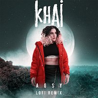 Agsy, Bharg, Trosk – Khai [Lofi Remix]