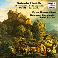 Werner Thomas-Mifune, Bamberger Symphoniker, Rudolf Krecmer – Dvořák: Cello Concerto in B Minor, B. 191; Cello Concerto in A Major, B. 10