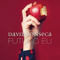 David Fonseca – Futuro Eu