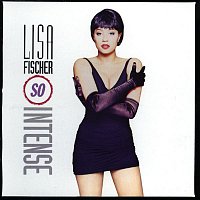 Lisa Fischer – So Intense