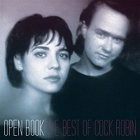 Cock Robin – Open Book - The Best Of...