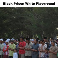 Přední strana obalu CD Black Prison White Playground