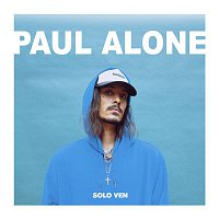 Paul Alone – Solo ven