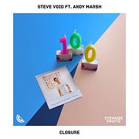 Steve Void, Andy Marsh – Closure