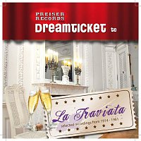 Přední strana obalu CD Dreamticket to LA TRAVIATA