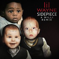 Lil Wayne, SIDEPIECE – A Milli [SIDEPIECE Remix]