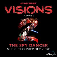Olivier Deriviere – Star Wars: Visions Vol. 2 – The Spy Dancer [Original Soundtrack]