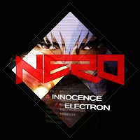 Nero – Innocence / Electron