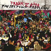 Frank Zappa – Tinseltown Rebellion