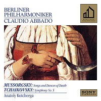 Claudio Abbado – Mussorgsky: Songs and Dances of Death - Tchaikovsky: Symphony No. 5 in E Minor, Op. 64