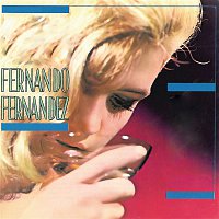 Fernando Fernandez – Fernando Fernández