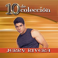 Jerry Rivera – 10 De Coleccion