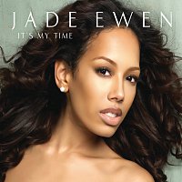 Jade Ewen – It's My Time [International Version]