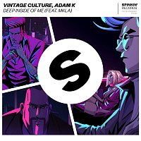 Vintage Culture, Adam K – Deep Inside Of Me (feat. MKLA)