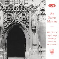 Choir of King's College, Cambridge, Eric Fletcher, Boris Ord – An Easter Mattins