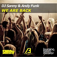 DJ Sanny, Andy Funk – We Are Back