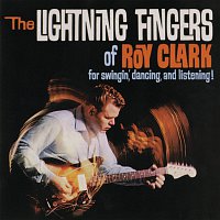 Roy Clark – The Lightning Fingers Of Roy Clark