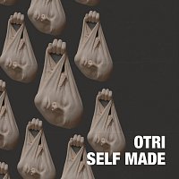 Otri – Self Made
