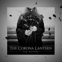 The Corona Lantern – Tam nahoru MP3
