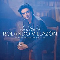 Rolando Villazón – La Strada - Songs From The Movies