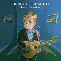 The Beautiful South – Blue Is The Colour