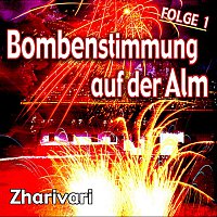 Bombenstimmung auf der Alm - Folge 1