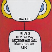 Live 3rd May 1982 Band On The Wall Manchester