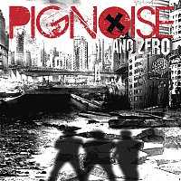 Pignoise – Ano Zero