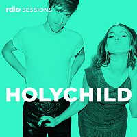 HOLYCHILD – Rdio Sessions