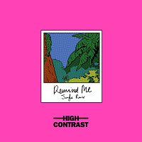 High Contrast – Remind Me [High Contrast Jungle Mix]